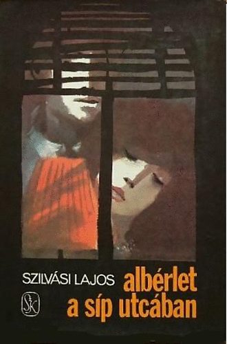 Szilvsi Lajos - Albrlet a Sp utcban