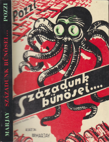 Henri Pozzi - Szzadunk bnsei... (szmozott, reprint)