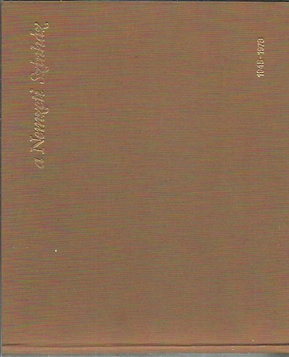 Peterdi Nagy Lszl  (szerk.) - A Nemzeti Sznhz 1945-1978