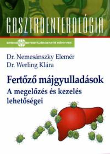 Dr. Dr. Nemesnszky Elemr Werling Klra - Fertz mjgyulladsok