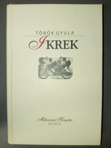 T�r�k Gyula - Ikrek (Millenniumi k�nyvt�r 6.)