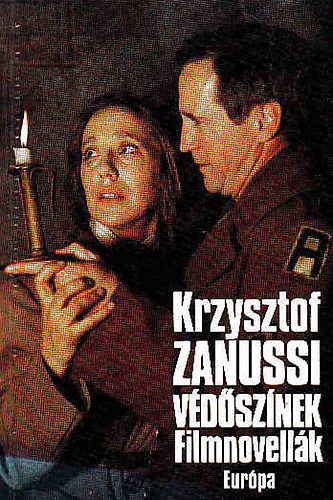 Krzysztof Zanussi - Vdsznek  Filmnovellk