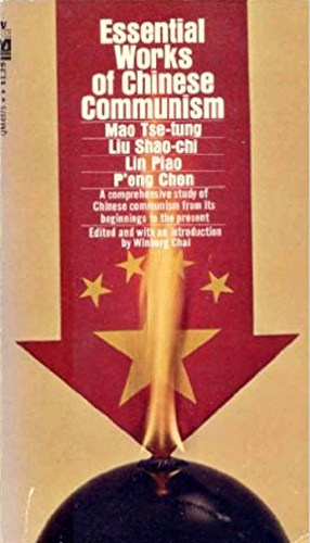 Essential Works of Chinese Communism