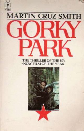 Martin Cruz Smith - Gorky Park