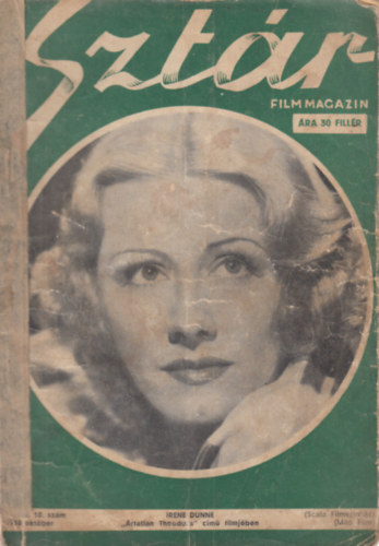 P�n Imre (szerk.), dr. zalai Szalay L�szl� (szerk.) - Szt�r - Film, sz�nh�z, divat �s m�v�szeti magazin - II.�vf. 10.sz�m (1938. okt�ber)