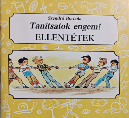 Szendr Borbla - Tantsatok engem! - Ellenttek