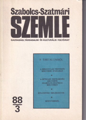 Mez Andrs  (szerk.) - Szabolcs-Szatmri Szemle 88/3 - XXIII. vfolyam 3.szm