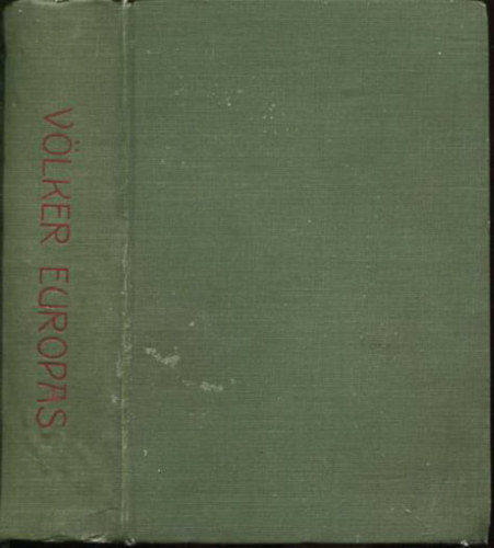 V�lker Europas...! Der Krieg der Zukunft