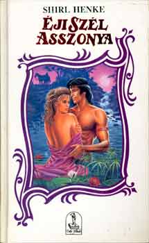 Shirl Henke - Éji szél asszonya