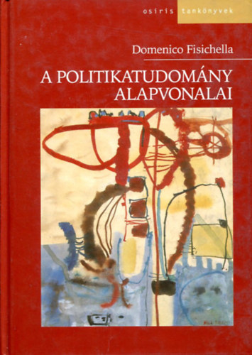 Domenico Fisichella - A Politikatudom�ny Alapvonalai