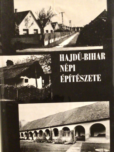 Szllsi Gyula  (szerk.) - Hajd-Bihar npi ptszete