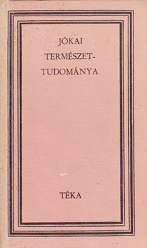 Veress Zolt�n - J�kai term�szettudom�nya (t�ka)