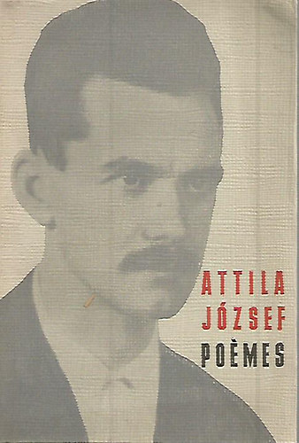 József Attila - Poémes