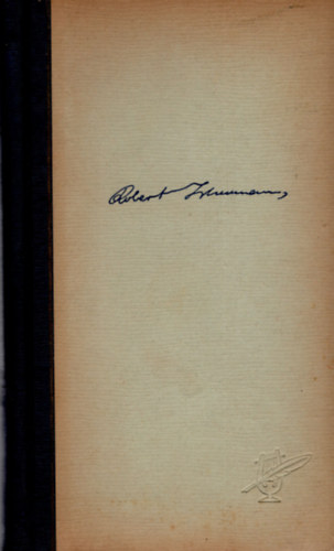 Jemnitz S�ndor  (szerk.) - Schumann - A zeneszerz� �lete leveleiben