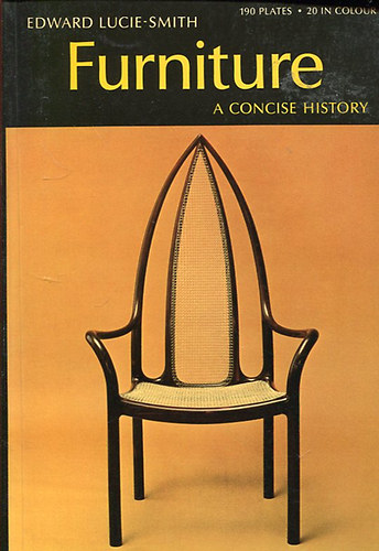 Edward Lucie-Smith - Furniture (a concise history)