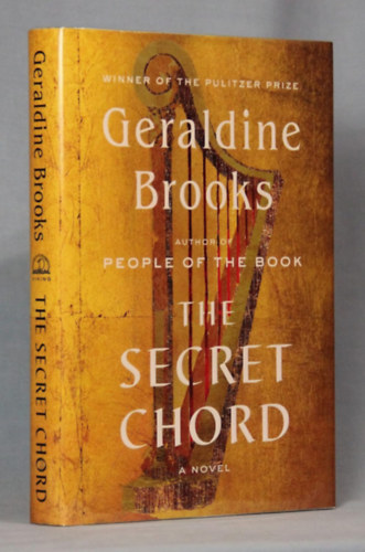 Geraldine Brooks - The Secret Chord: A Novel