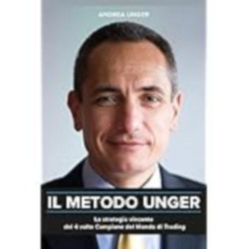 Andrea Unger - Il Metodo Unger