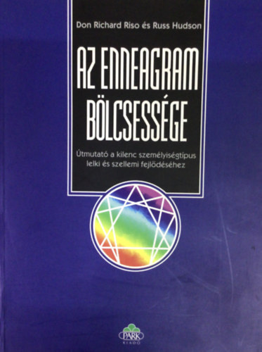 Russ Hudson Don Richard Riso - Az enneagram b�lcsess�ge