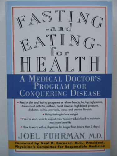 Joel Fuhrman - Fasting and eating for health
