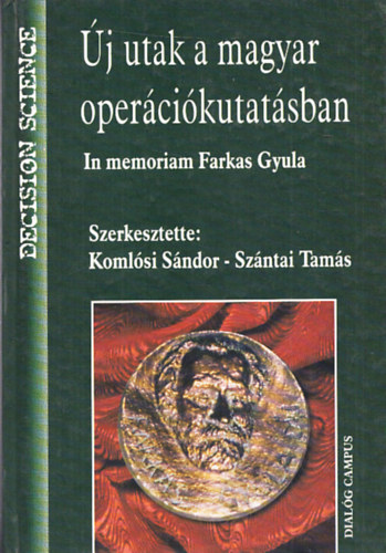 Új utak a magyar operációkutatásban