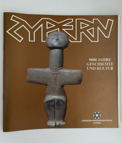 Gerhard Blmlein - Zypern - 9000 Jahre Geschichte und Kultur / Fremdenverkehrszentrale Zypern
