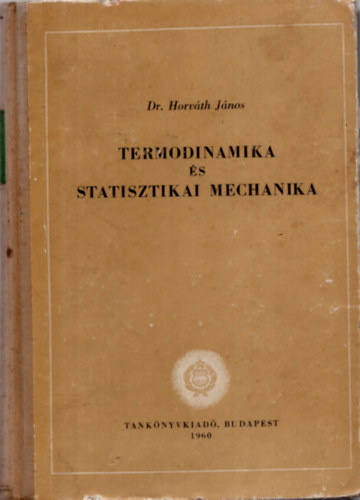 Dr. Horvth Jnos - Termodinamika s statisztikai mechanika
