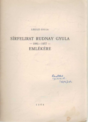 Lszl Gyula - Srfelirat Rudnay Gyula 1881-1957 emlkre