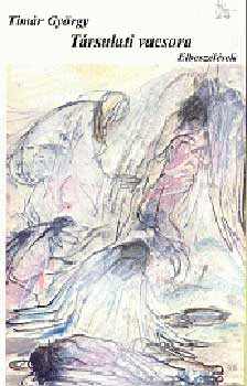 Dr.Tímár György - Társulati vacsora