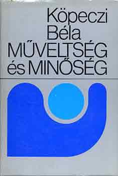 K�peczi B�la - M�velts�g �s min�s�g