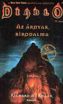 Richard A. Knaak - Diablo III. - Az rnyak birodalma