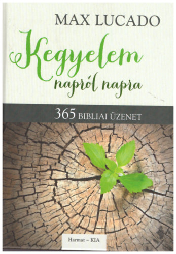 Max Lucado - Kegyelem naprl napra  365  bibliai zenet