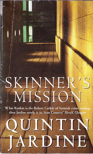 Quintin Jardine - Skinner's Mission