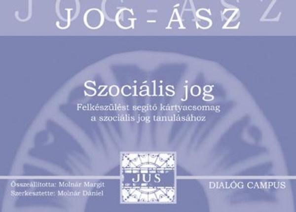 Moln�r Margit - Szoci�lis jog - JOG-�SZ K�rty�k
