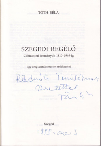 Tth Bla - Szegedi regl - Chmesteri iromnyok 1810-1949-ig