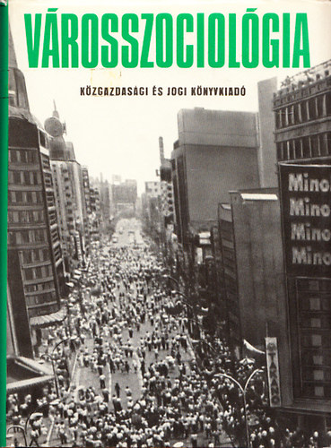 Bahrdt-Bascom-Gans-Hoyt-Rex - V�rosszociol�gia