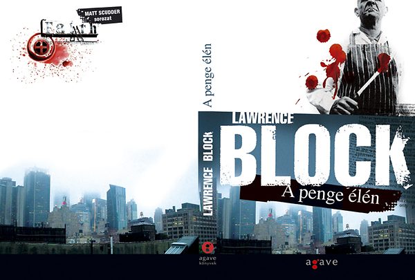Lawrence Block - A penge élén (Agave Könyvek)
