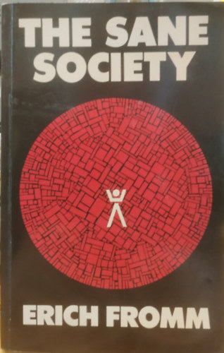 Erich Fromm - The sane society