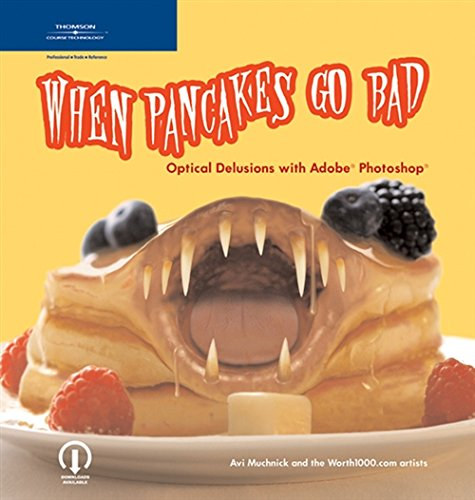 Avi Muchnick - When Pancakes Go Bad: Optical Delusions with Adobe Photoshop