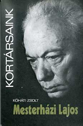 Kőháti Zsolt - Mesterházi Lajos (kortársaink)