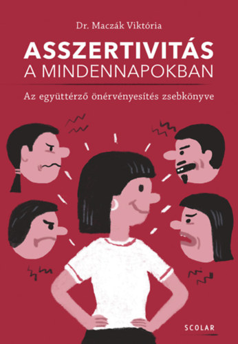 Dr. Maczák Viktória - Asszertivitás a mindennapokban
