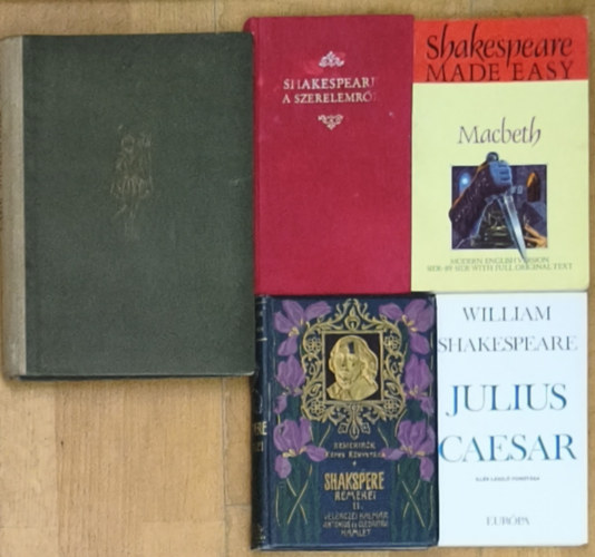 William Shakespeare - 7db William Shakespeare mű (7 mű 4 kötetben) + ajándék könyv - Julius Caesar, Velenczei kalmár/Antonius és Cleopatra/Hamlet, Shakespeare a szerelemről, Shakespeare-mesék + Made Easy-Machbeth