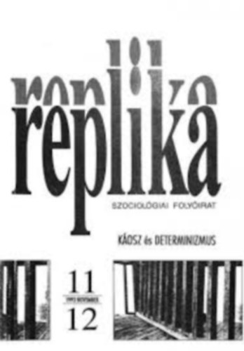 Replika - Kosz s determinizmus