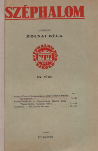 Zolnai Béla (szerk.) - Széphalom XIV. kötet