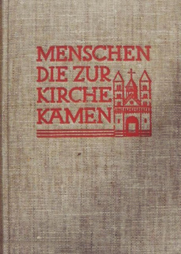 P. Severin Lamping - Menschen die zur Kirche Kamen