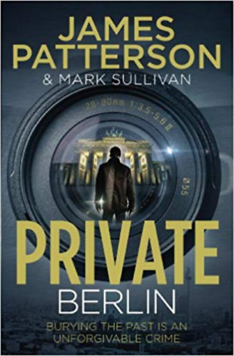 James Patterson - Private Berlin
