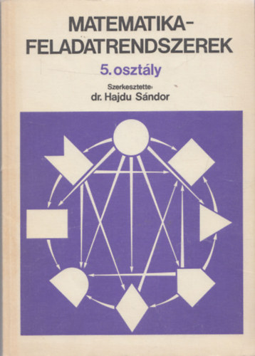 Dr. Hajdu Sndor - Matematika-feladatrendszerek 5.osztly