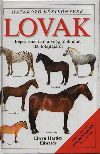 Elwyn Hartley Edwards - Lovak - Hat�roz� k�zik�nyvek