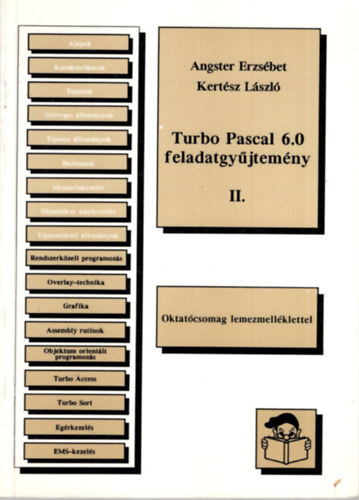 Angster E.-Kertsz L. - Turbo Pascal 6.0 feladatgyjtemny II.