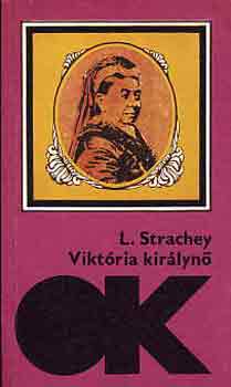 Lytton Strachey - Viktória királynő