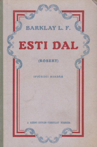 F. L. Barclay - Esti dal